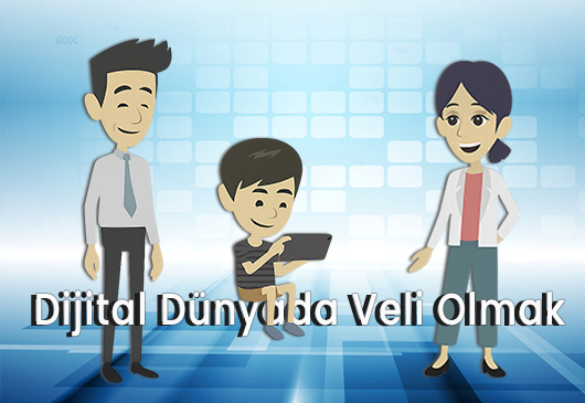 Dijital_Dunyada_Ogrenci_velisi_olmak Dijital_Dunyada_Ogrenci_velisi_olmak