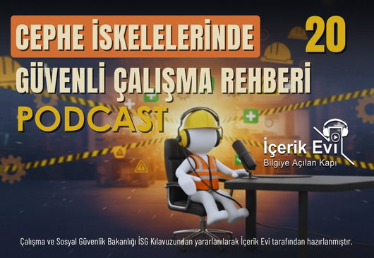 Cephe İskelelerinde Güvenli Çalışma Rehberi